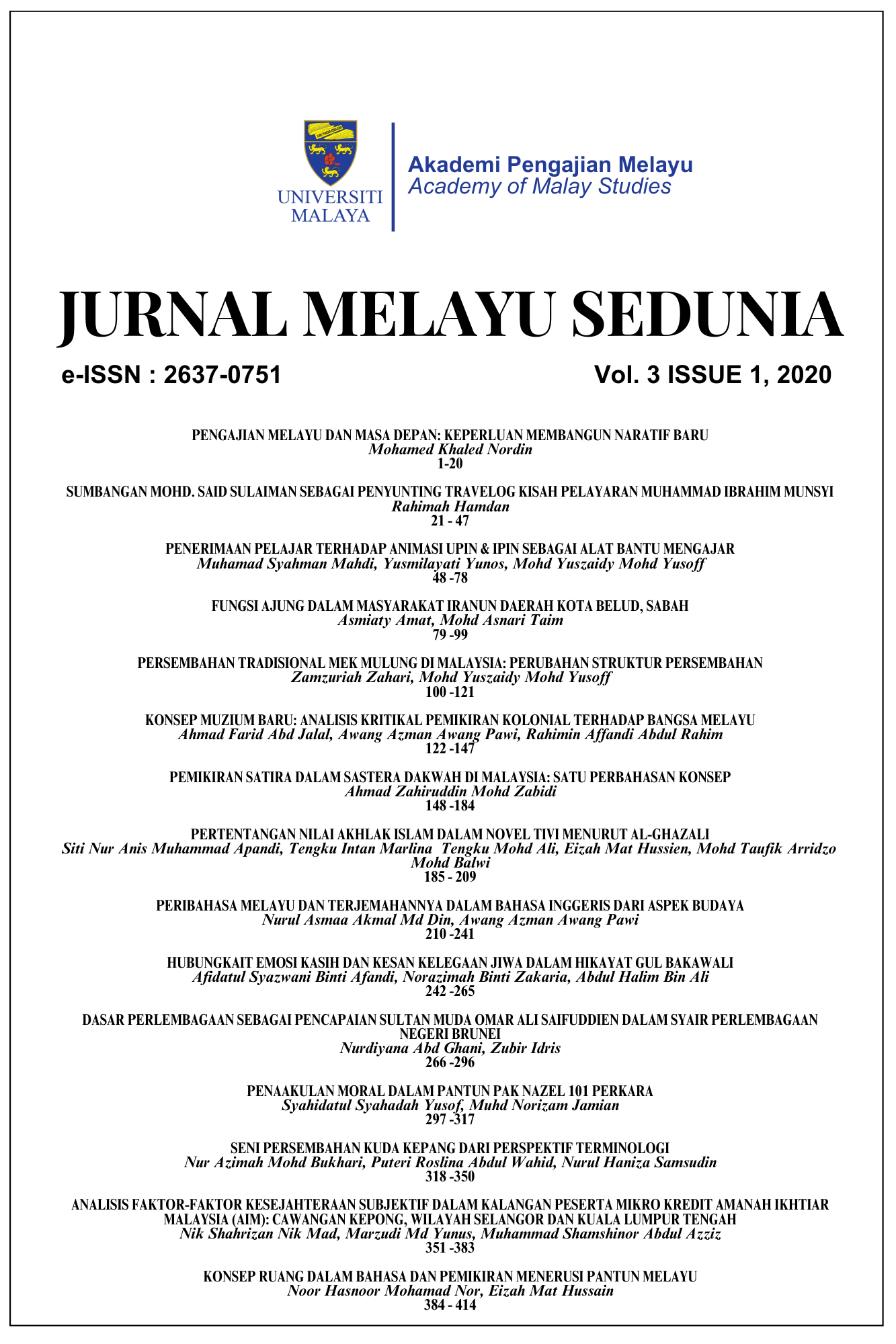 					View Vol. 3 No. 1 (2020): JURNAL MELAYU SEDUNIA
				